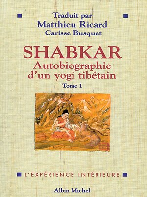 cover image of Shabkar--Autobiographie d'un yogi tibétain--tome 1